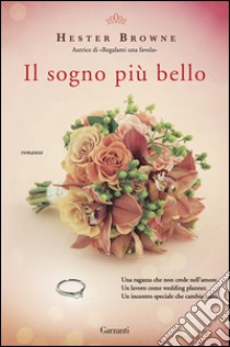 Il sogno più bello. E-book. Formato PDF ebook di Hester Browne