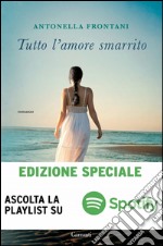 Tutto l'amore smarrito. E-book. Formato EPUB ebook