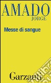 Messe di sangue. E-book. Formato EPUB ebook