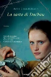 La sarta di Dachau. E-book. Formato PDF ebook di Mary Chamberlain