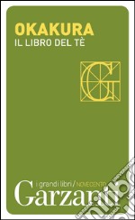 Il libro del tè. E-book. Formato PDF