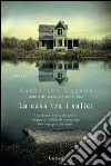 La casa tra i salici. E-book. Formato EPUB ebook di Katharina Hagena