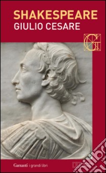 Giulio Cesare. Con testo a fronte. E-book. Formato EPUB ebook di William Shakespeare