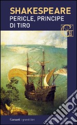 Pericle, principe di Tiro. Con testo a fronte. E-book. Formato EPUB ebook