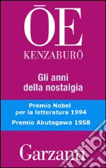 Gli anni della nostalgia. E-book. Formato EPUB ebook