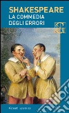 La commedia degli errori. Con testo a fronte. E-book. Formato EPUB ebook