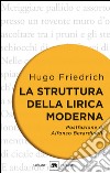 La struttura della lirica moderna. Dalla metà del XIX alla metà del XX secolo. E-book. Formato EPUB ebook