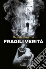Fragili verità. E-book. Formato PDF