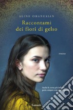 Raccontami dei fiori di gelso. E-book. Formato EPUB