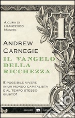 Il vangelo della ricchezza. E-book. Formato EPUB ebook