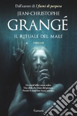 Il rituale del male (il romanzo completo). E-book. Formato EPUB ebook