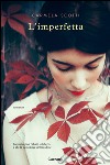 L'imperfetta. E-book. Formato PDF ebook
