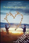 Prometto di perdere. E-book. Formato EPUB ebook