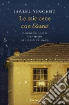 Le mie cene con Edward. E-book. Formato EPUB ebook di Isabel Vincent