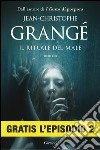 Il rituale del male: Episodio 2. E-book. Formato EPUB ebook di Jean-Christophe Grangé