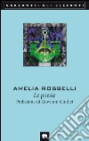 Le poesie. E-book. Formato EPUB ebook di Amelia Rosselli