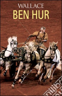 Ben Hur. E-book. Formato EPUB ebook di Lewis Wallace