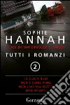 Tutti i romanzi 2: La culla buia, Non è come pensi, Non l'ho mai detto, Non fidarti. E-book. Formato EPUB ebook di Sophie Hannah