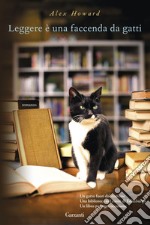 Leggere è una faccenda da gatti. E-book. Formato EPUB