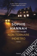 Non tornare indietro. E-book. Formato EPUB ebook