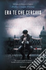 Era te che cercavo. E-book. Formato EPUB ebook