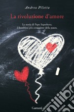 La rivoluzione d'amore. E-book. Formato EPUB ebook