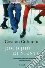 Poco più di niente. E-book. Formato PDF ebook