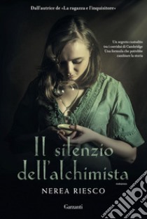 Il silenzio dell'alchimista. E-book. Formato EPUB ebook di Nerea Riesco