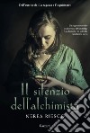 Il silenzio dell'alchimista. E-book. Formato EPUB ebook