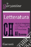 Letteratura: le garzantine. E-book. Formato EPUB ebook