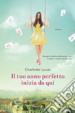 Il tuo anno perfetto inizia da qui. E-book. Formato EPUB ebook