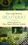 Sicuterat: Il latino di chi non lo sa: Bibbia e liturgia nell’italiano e nei dialetti. E-book. Formato EPUB ebook di Gian Luigi Beccaria