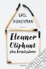 Eleanor Oliphant sta benissimo. E-book. Formato EPUB ebook