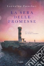 La sera delle promesse. E-book. Formato EPUB ebook