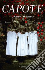 L'arpa d'erba. E-book. Formato EPUB ebook