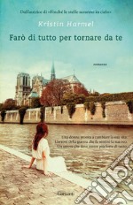 Farò di tutto per tornare da te. E-book. Formato EPUB