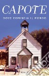 Dove comincia il mondo. E-book. Formato EPUB ebook