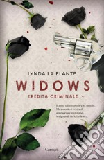 Widows: Eredità criminale. E-book. Formato EPUB ebook