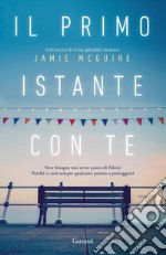 Il primo istante con te. E-book. Formato EPUB ebook