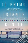 Il primo istante con te. E-book. Formato EPUB ebook di Jamie McGuire