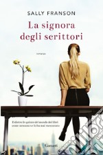 La signora degli scrittori. E-book. Formato PDF ebook