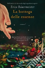 La bottega delle essenze. E-book. Formato EPUB ebook