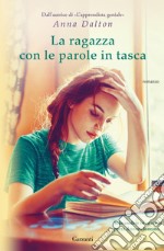 La ragazza con le parole in tasca. E-book. Formato EPUB