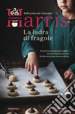 La ladra di fragole. E-book. Formato EPUB ebook