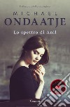 Lo spettro di Anil. E-book. Formato EPUB ebook