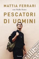 Pescatori di uomini. E-book. Formato EPUB