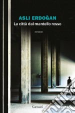 La città dal mantello rosso. E-book. Formato EPUB