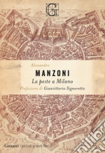 La peste a Milano. E-book. Formato EPUB ebook di Alessandro Manzoni