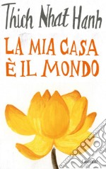 La mia casa è il mondo. E-book. Formato EPUB ebook