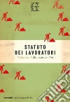 Statuto dei lavoratori. E-book. Formato PDF ebook di AA.VV.